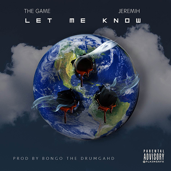 The Game – “Let Me Know” feat. Jeremih [AUDIO]