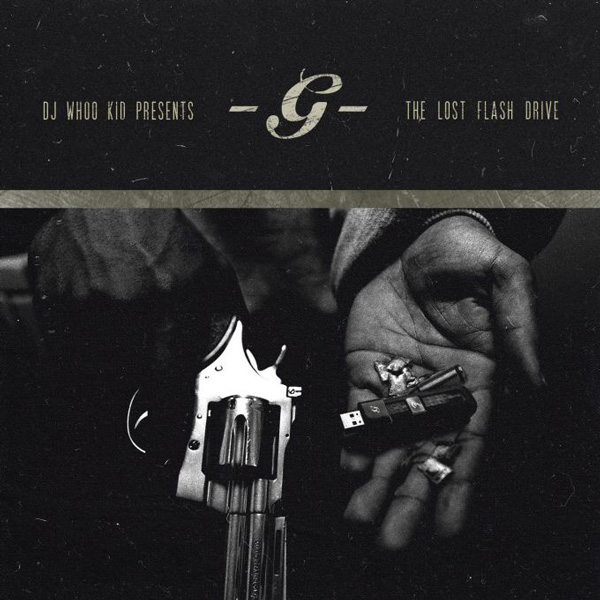 G-Unit & DJ Whoo Kid – ‘The Lost Flash Drive’ Mixtape [STREAM]
