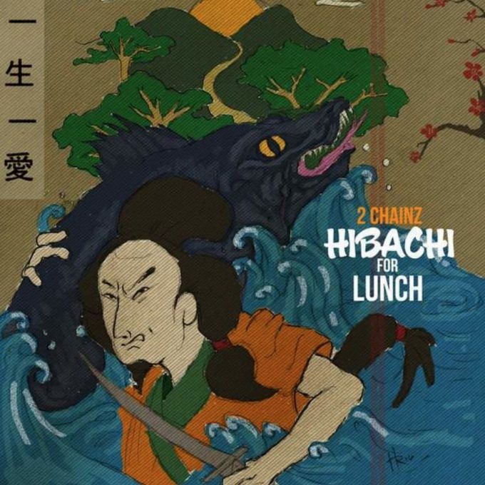 2 Chainz – ‘Hibachi For Lunch’ [STREAM]