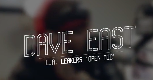 L.A. Leakers – Open Mic Freestyle ft. Dave East (Audio)