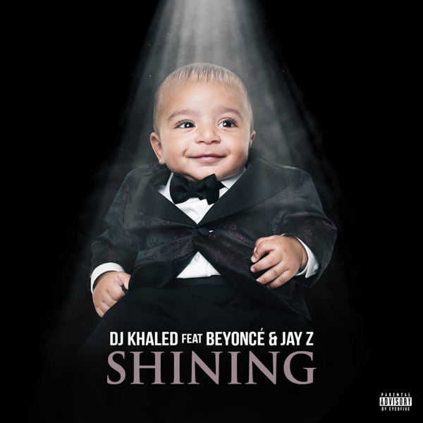 New Music: DJ Khaled – “Shining” Feat. Beyoncé & Jay-Z [LISTEN]
