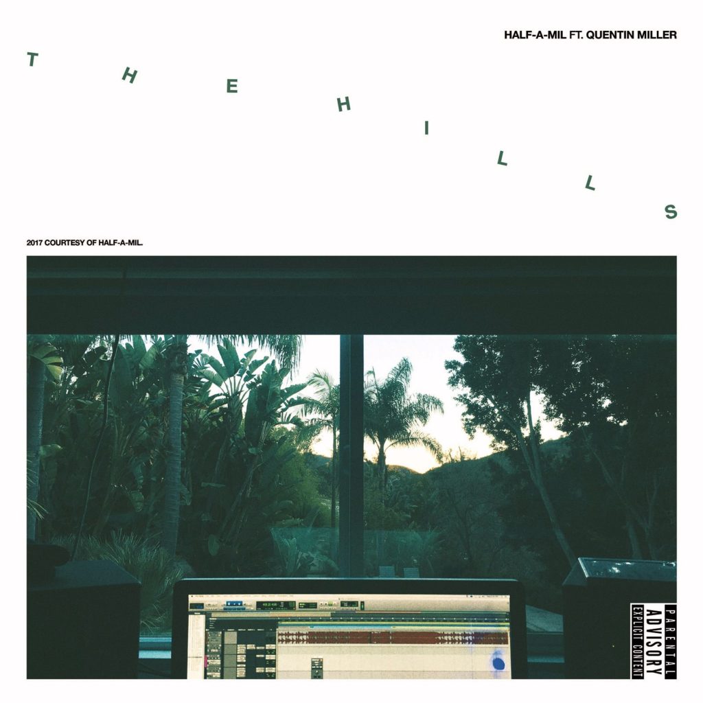 New Music: Half-A-Mil (DOM Kennedy & Hit-Boy) – “In The Hills” Feat. Quentin Miller [LISTEN]
