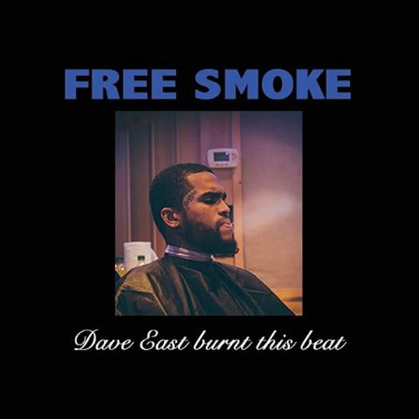 New Music: Dave East – “Free Smoke (EASTMIX)” [LISTEN]