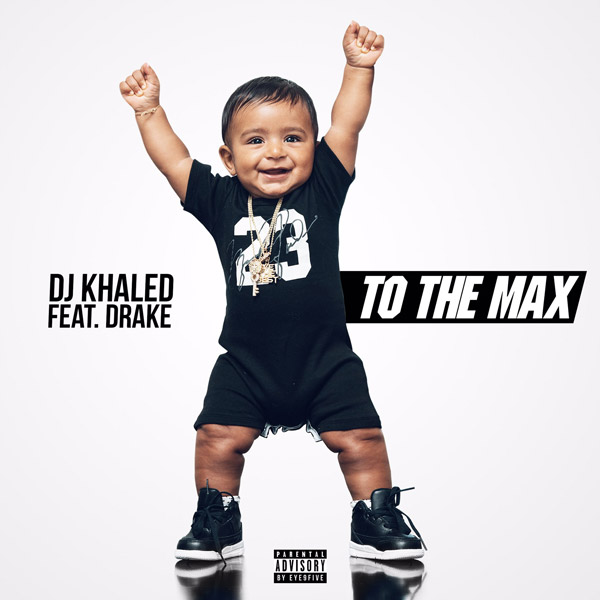 DJ Khaled Delivers New Single “To The Max” Feat. Drake & Shares Artwork For ‘Grateful’ [LISTEN]