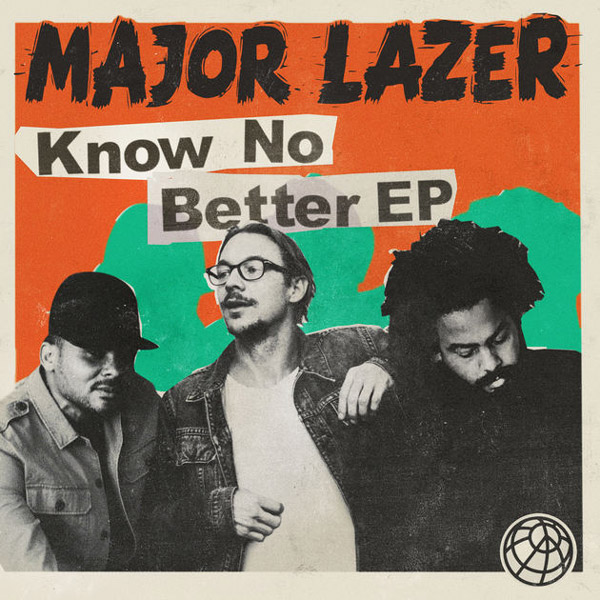New Music: Major Lazer – “Know No Better” Feat. Travis Scott, Quavo & Camila Cabello [LISTEN]