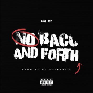 New Music: Dave East – “No Back & Forth” [LISTEN]