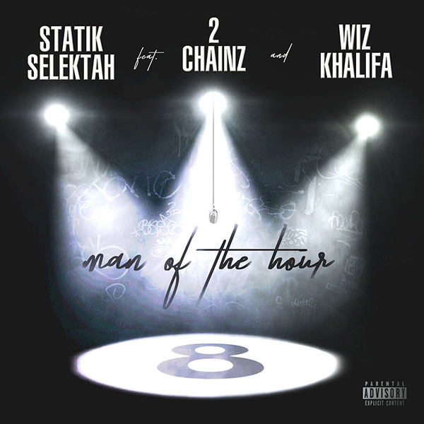 New Music: Statik Selektah – “Man Of The Hour” Feat. 2 Chainz & Wiz Khalifa [LISTEN]