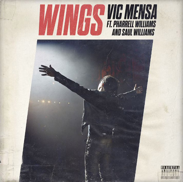 New Music: Vic Mensa – “Wings” Feat. Pharrell & Saul Williams [LISTEN]