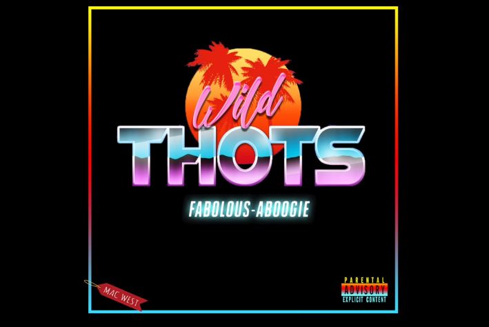 New Music: Fabolous – “Wild Thots” Feat. A Boogie [LISTEN]
