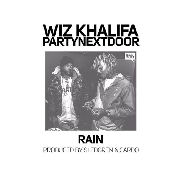 New Music: Wiz Khalifa – “Rain” Feat. PARTYNEXTDOOR [LISTEN]