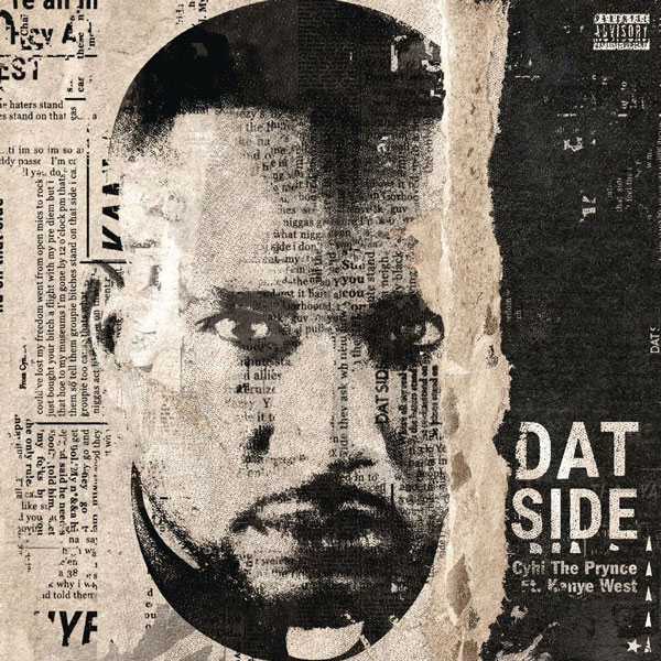 New Music: Cyhi The Prynce – “Dat Side” Feat. Kanye West [LISTEN]