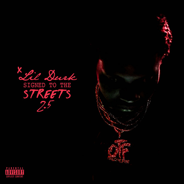 Lil Durk Feeds The Streets With ‘Signed To The Streets 2.5’ Mixtape [STREAM]