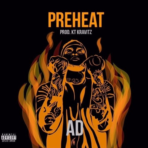 New Music: AD – “PreHeat” [LISTEN]
