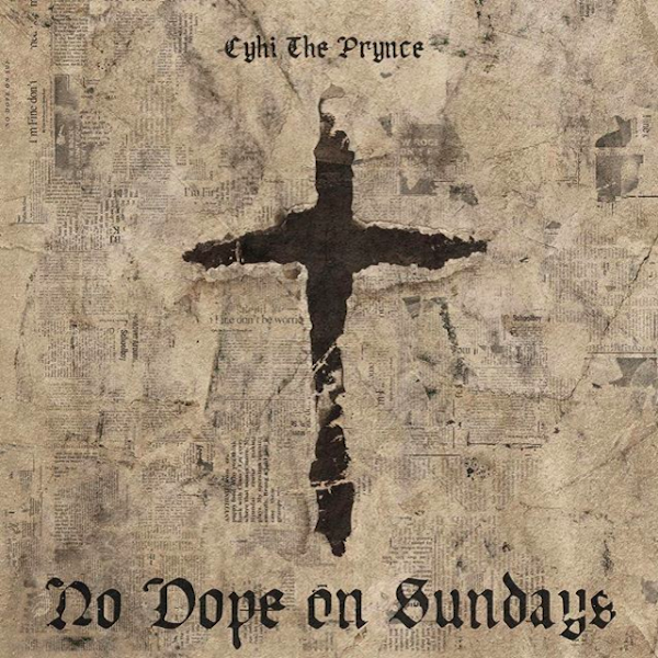 CyHi The Prynce Brings The Bars On Debut Album ‘No Dope On Sundays’ [STREAM]