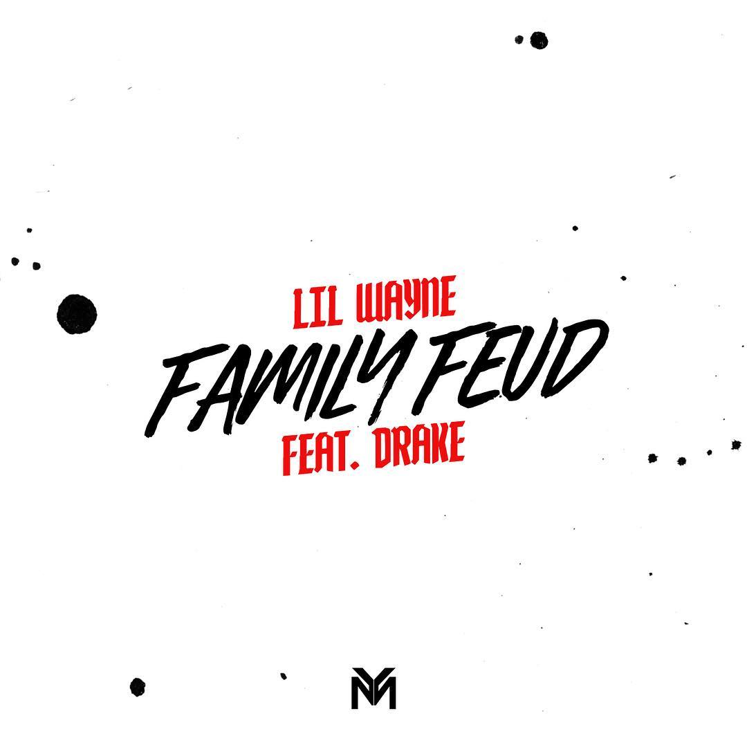 New Music: Lil Wayne – “Family Feud” Feat. Drake [LISTEN]
