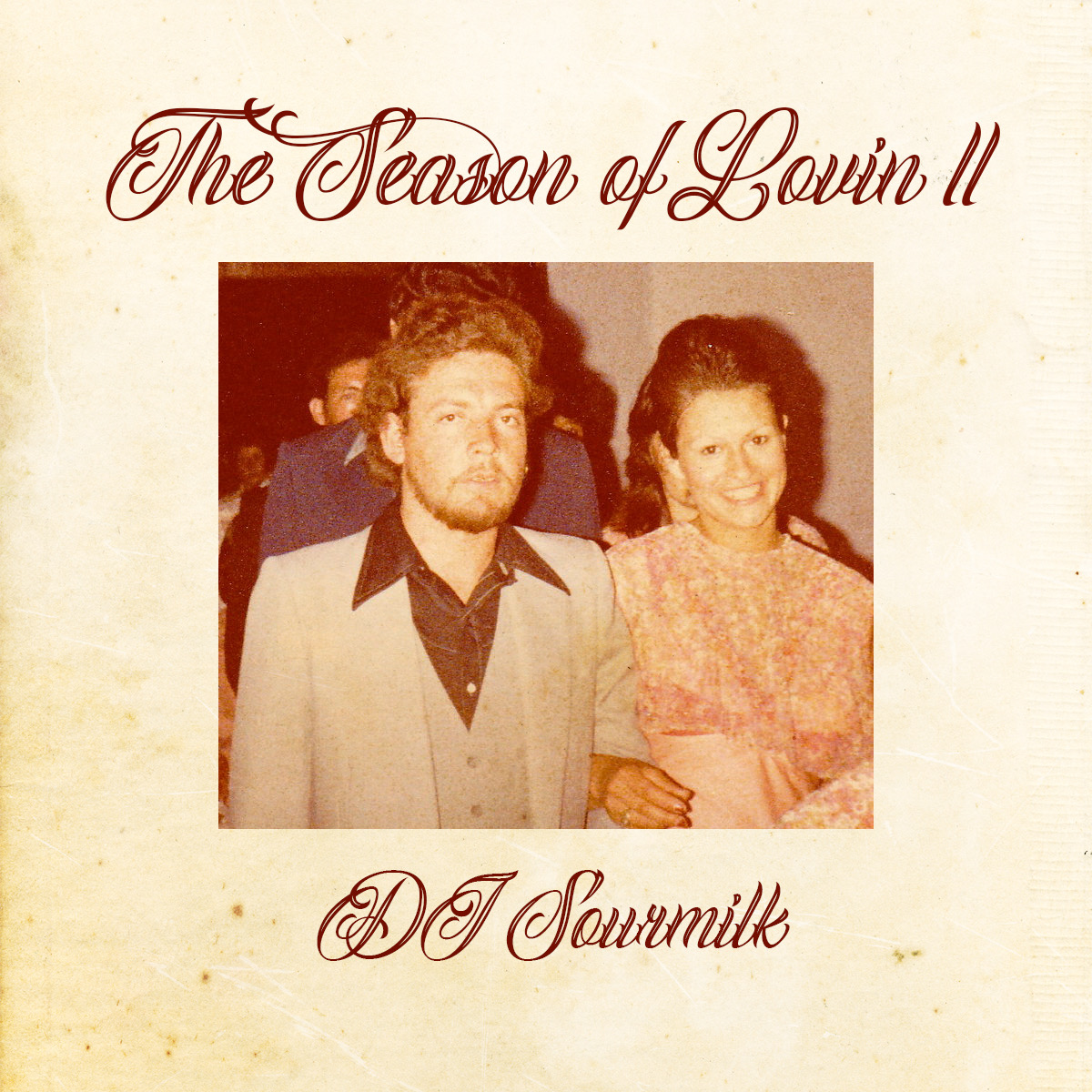 DJ Sourmilk – The Season of Lovin’ II (LISTEN)