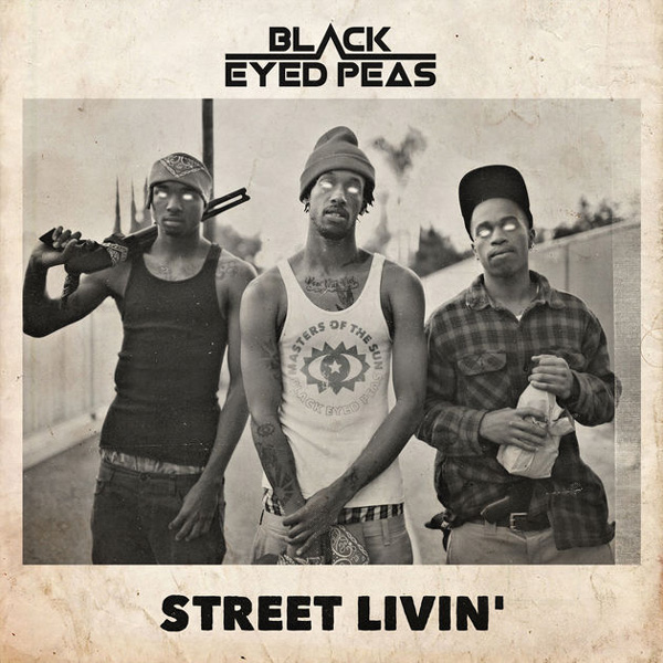 New Music: Black Eyed Peas – “Street Livin'” [LISTEN]