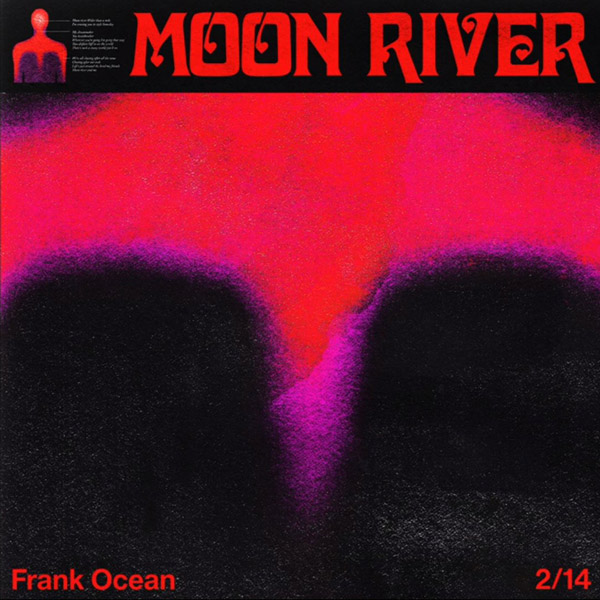 New Music: Frank Ocean – “Moon River” [LISTEN]