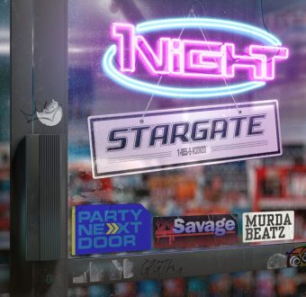 New Music: Stargate – “1Night” Feat. PARTYNEXTDOOR, 21 Savage & Murda Beatz [LISTEN]