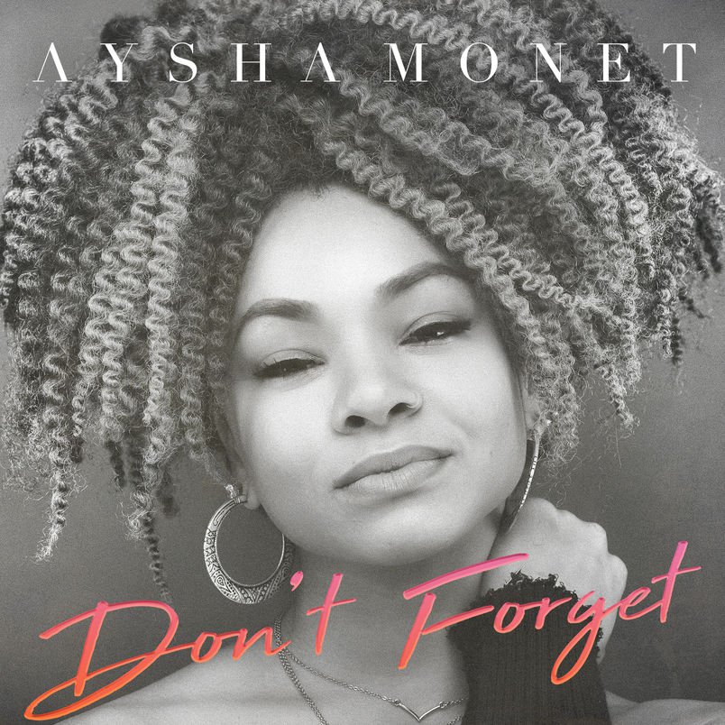 OPM’s Aysha Monet Drops Her Debut Album ‘Don’ Forget’ [STREAM]