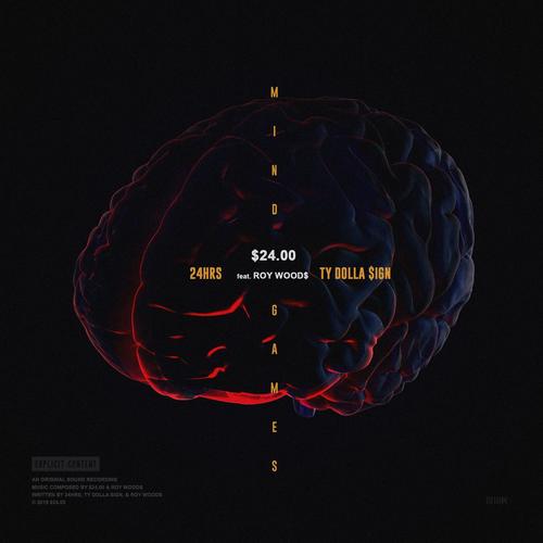 New Music: 24 Dollas (24hrs & Ty Dolla $ign) – “Mind Games” Feat. Roy Woods [LISTEN]