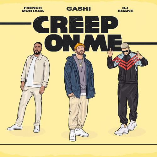 New Music: GASHI – “Creep On Me” Feat. DJ Snake & French Montana [LISTEN]