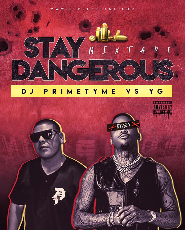 New Music: DJ Primetyme – ‘Stay Dangerous’ EP [STREAM]