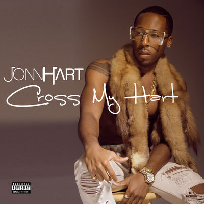 Jonn Hart Drops New Project ‘Cross My Hart’ [STREAM]