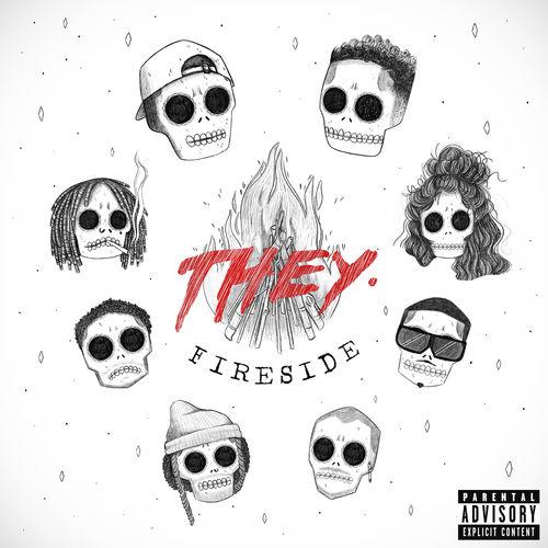 THEY. Come Through With Their ‘Fireside’ Project [STREAM]