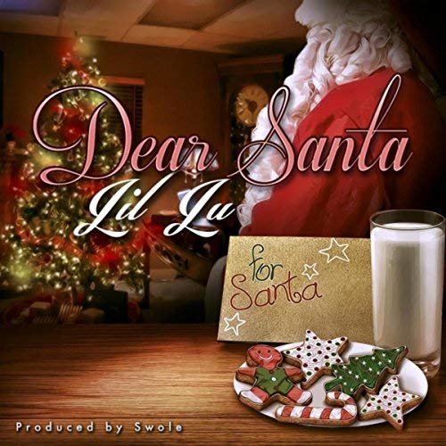 New Music: Lil Lu – “Dear Santa” [LISTEN]