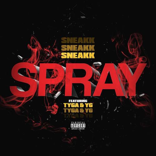 New Music: Sneakk – “Spray” Feat. YG & Tyga [LISTEN]