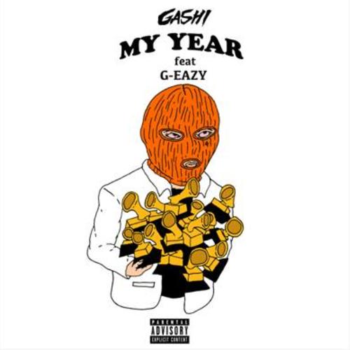 New Music: Gashi – “My Year” Feat. G-Eazy [LISTEN]