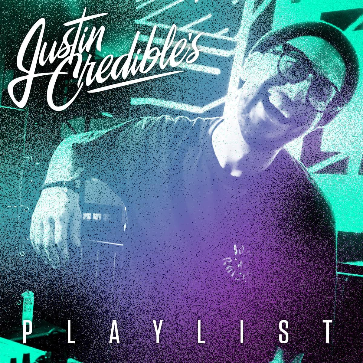Find Out What Tracks Justin Credible Has In His Latest “Jus10 Credible” Playlist [PEEP]
