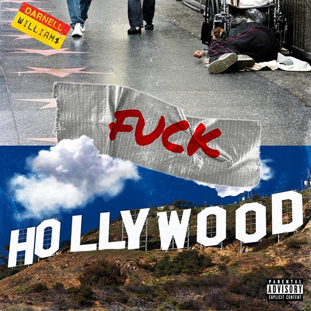 New Music: Darnell Williams – “F**k Hollywood” [LISTEN]