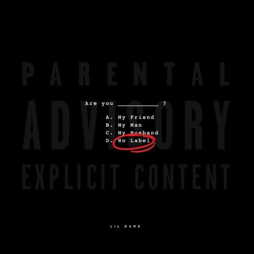 New Music: Lil Durk – “No Label” [LISTEN]