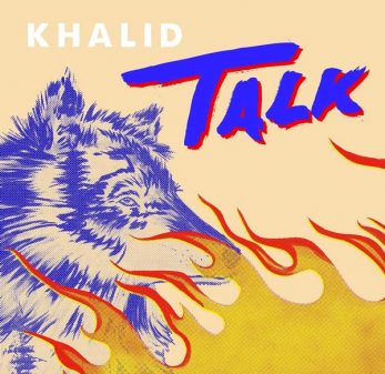 New Music: Khalid – “Talk” [LISTEN]