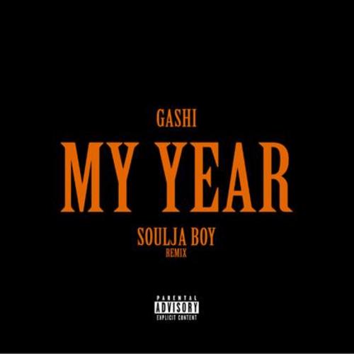 New Music: Gashi – “My Year (Remix)” Feat. Soulja Boy [LISTEN]