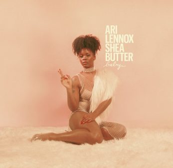 Ari Lennox Drops Her Debut Album ‘Shea Butter Baby’ [STREAM]