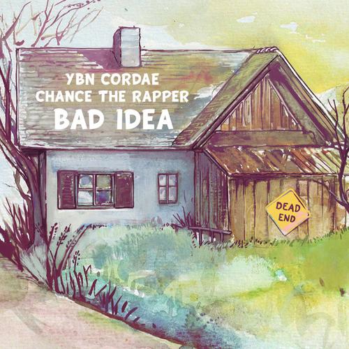 New Music: YBN Cordae – “Bad Idea” Feat. Chance The Rapper [LISTEN]
