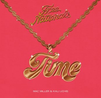 New Music: The Free Nationals – “Time” Feat. Mac Miller & Kali Uchis [LISTEN]