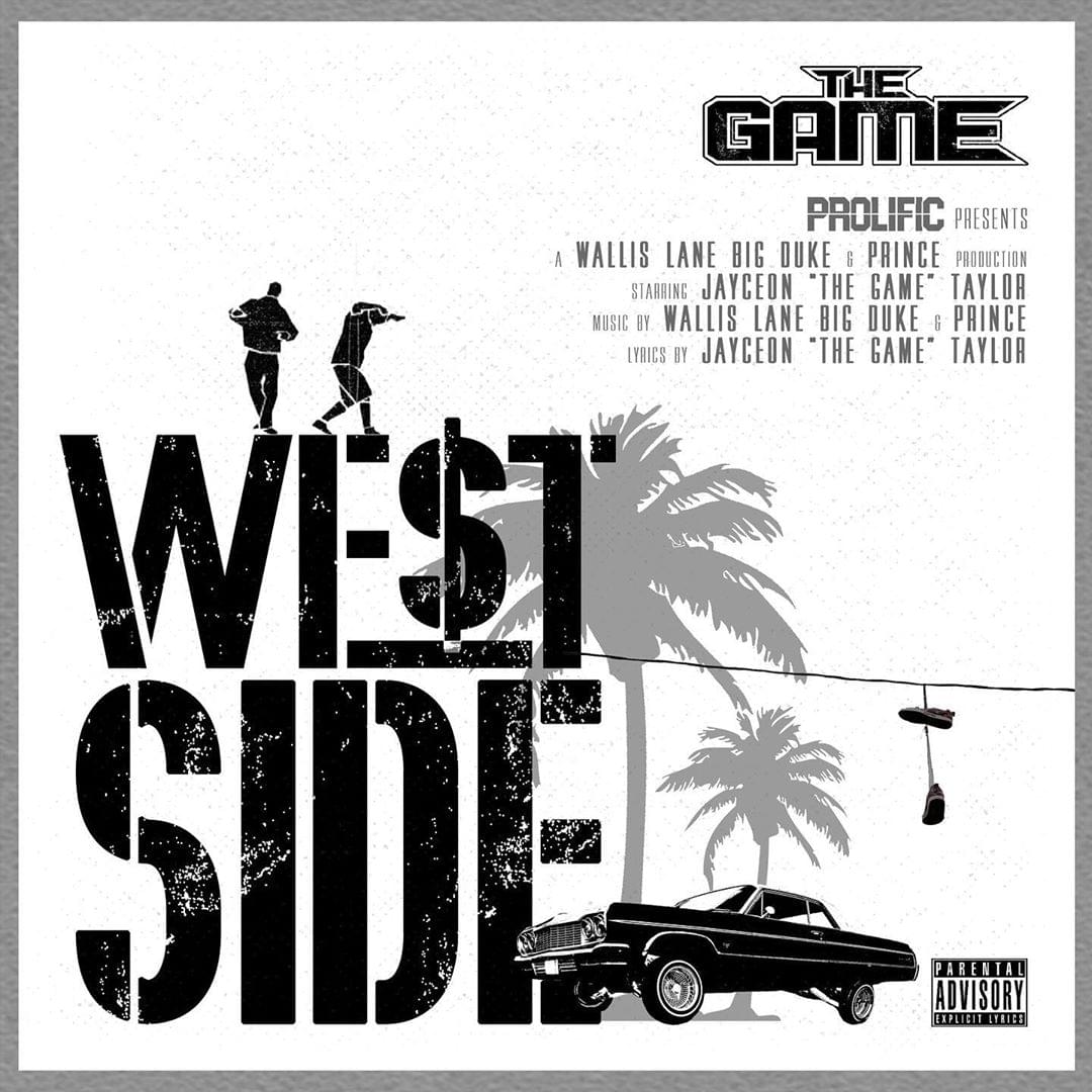 New Music: The Game – “West Side” [LISTEN]