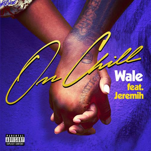 New Music: Wale – “On Chill” Feat. Jeremih [LISTEN]