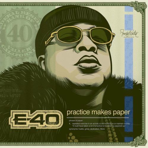 E-40 Drops 26th Album ‘Practice Makes Paper’ [STREAM]