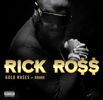 New Music: Rick Ross – “Gold Roses” Feat. Drake [LISTEN]