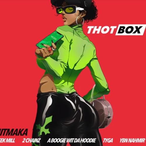 New Music: Hitmaka – “Thot Box” Feat. Meek Mill, Tyga, A Boogie Wit Da Hoodie, 2 Chainz & YBN Nahmir [LISTEN]