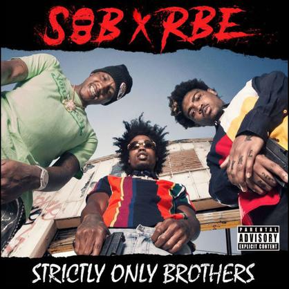 SOBxRBE Drops Their New Project ‘Strictly Only Brothers’ [STREAM]