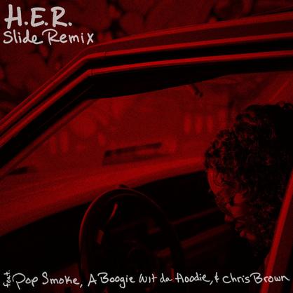 New Music: H.E.R. – “Slide (Remix)” Feat. Pop Smoke, Chris Brown, & A Boogie Wit Da Hoodie [LISTEN]