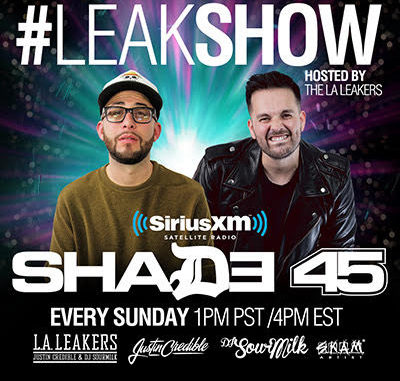 Check Out Yesterday’s Playlist From The #LEAKSHOW On Shade 45 [PEEP]