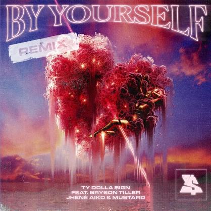 New Music: Ty Dolla $ign – “By Yourself (Remix)” Feat. Bryson Tiller, Jhene Aiko & Mustard [LISTEN]