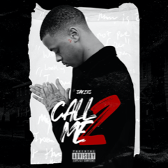 4Hunnid’s Tay2xs Drops Sophomore Project ‘Call Me 2’ [STREAM]